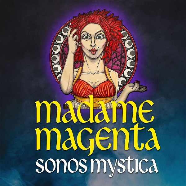 Artwork for Madame Magenta: Sonos Mystica