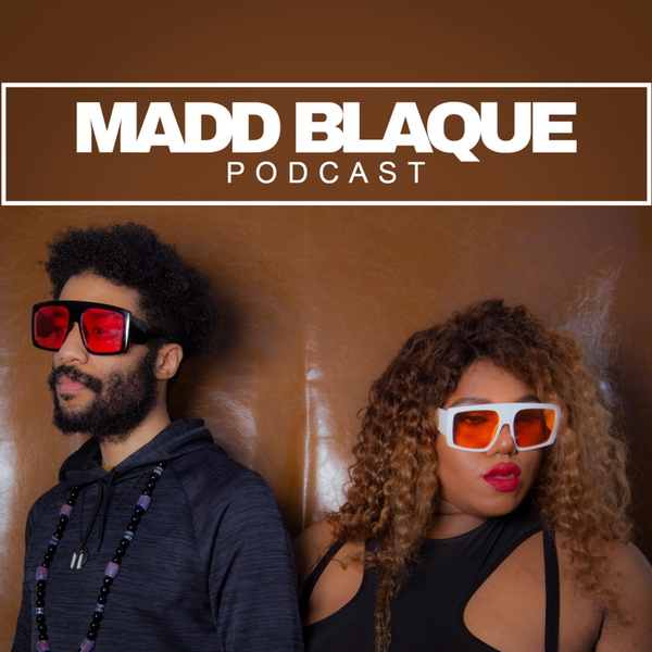 Artwork for Madd BlaQue with Miss Mojo & Peter Please