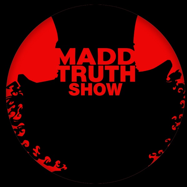 Artwork for MaddTruth Show