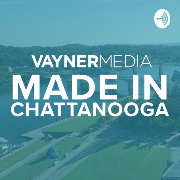 Artwork for Made In Chattanooga by VMNooga