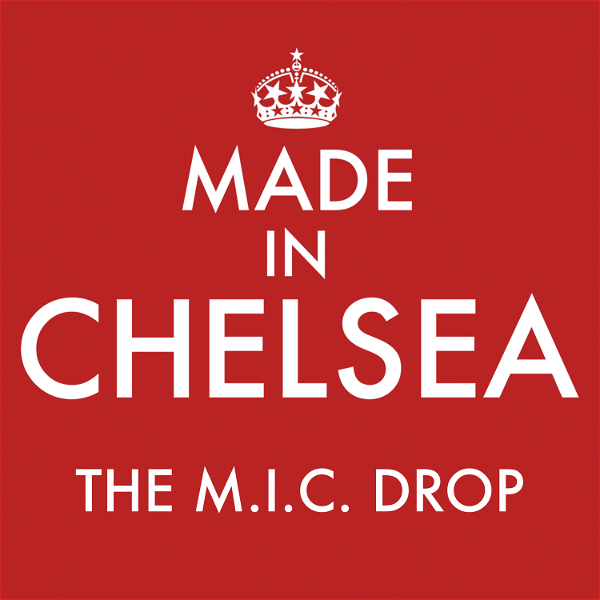 Artwork for Made in Chelsea: The M.I.C. Drop