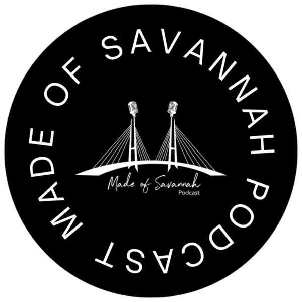 Artwork for Made of Savannah Podcast