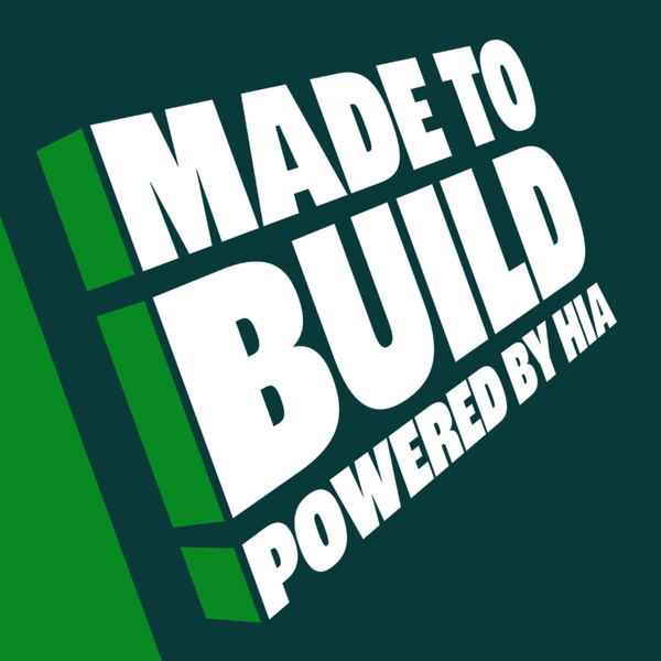 Artwork for Made To Build by HIA
