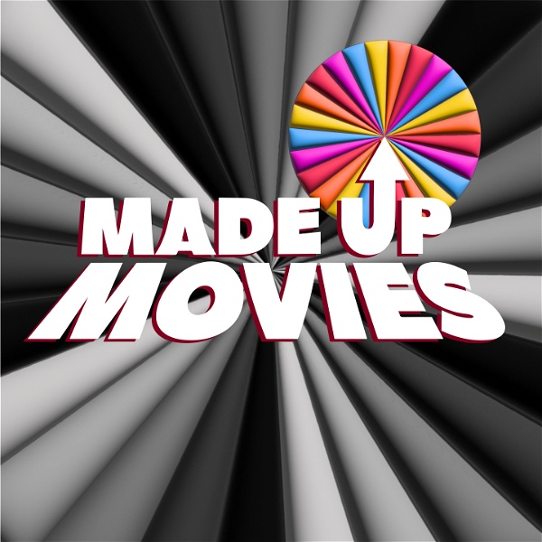 Artwork for Made Up Movies