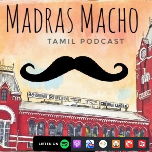 Artwork for Madras Macho-Tamil Podcast