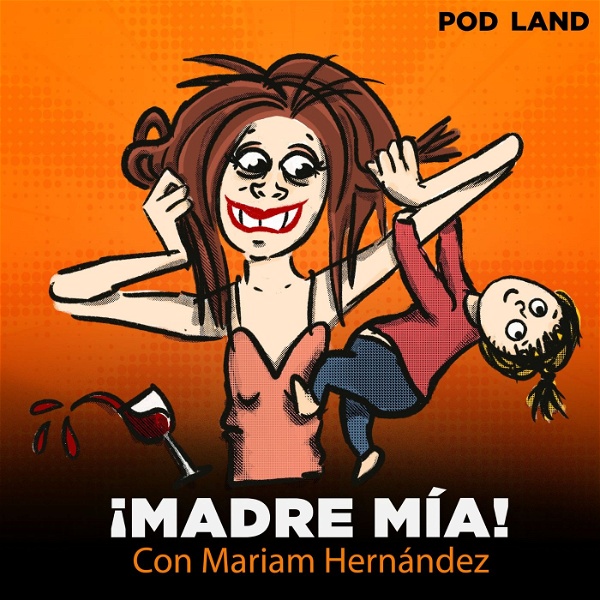 Artwork for ¡Madre Mía! con Mariam Hernández