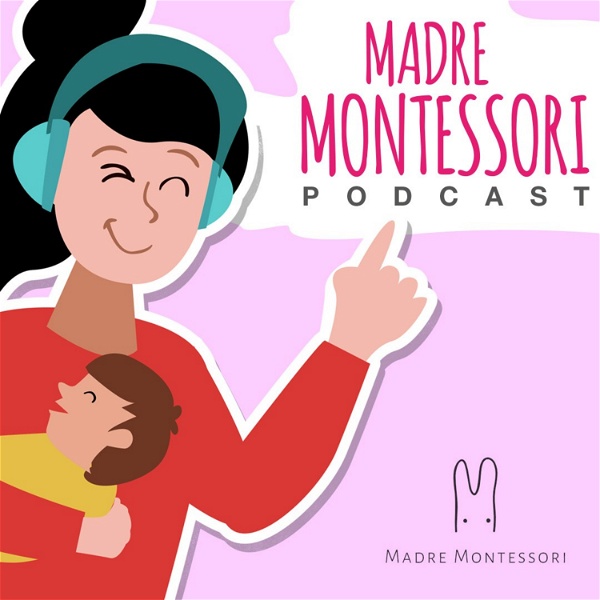 Artwork for Madre Montessori En Podcast