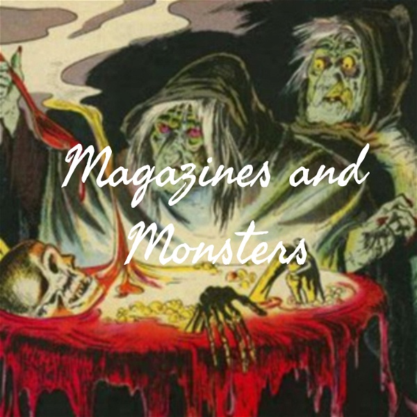 Artwork for Magazines and Monsters