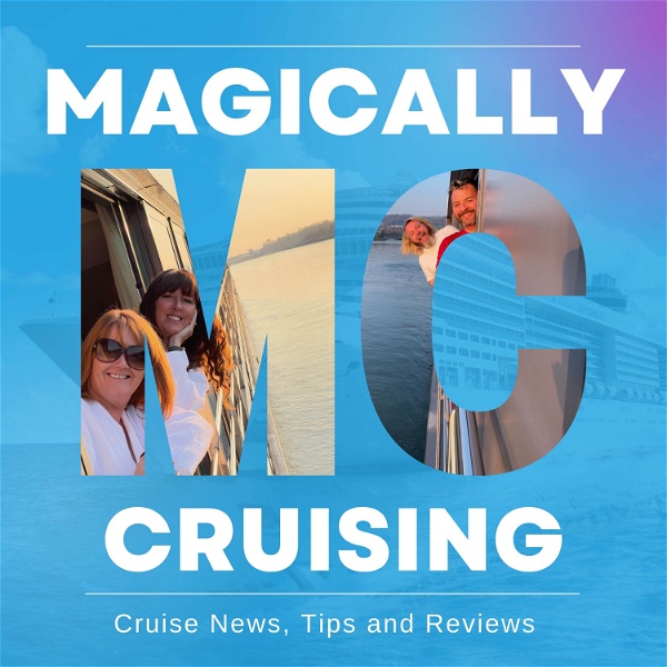 Artwork for Magically Cruising Cruise Podcast