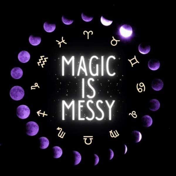 Artwork for Magic Is Messy