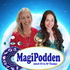 Magipodden med Eva Danneker och Tanja Dyredand