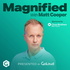 Magnified with Matt Cooper