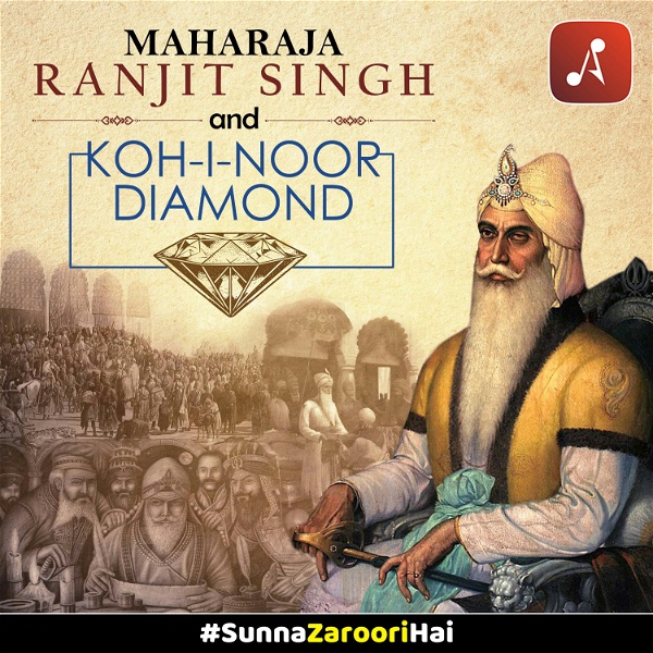 Artwork for Maharaja Ranjit Singh and Kohinoor Diamond