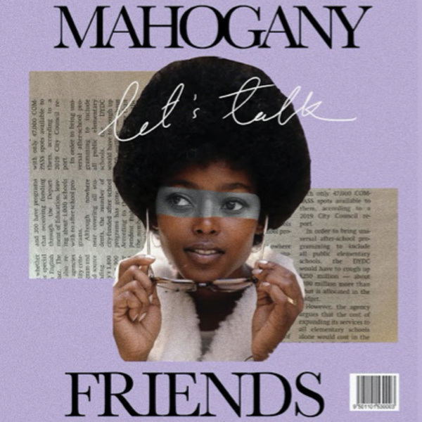 Artwork for Mahogany and Friends