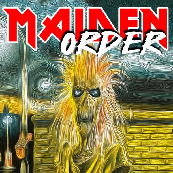 Artwork for Maiden Order : An Iron Maiden Podcast