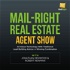Mail-Right Show | Real Estate Agents  | Real Estate Agent  | Online Marketing |