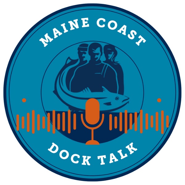 Artwork for Maine Coast Dock Talk