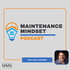 Maintenance Mindset