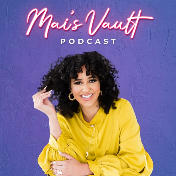 Artwork for Mai's Vault Podcast