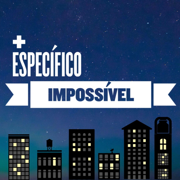 Artwork for MaisEspecíficoImpossível