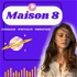 MAISON 8
