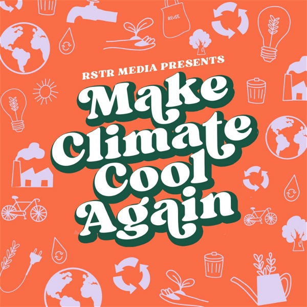 Artwork for Make Climate Cool Again