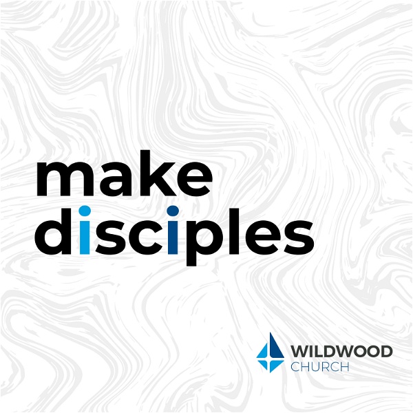 Artwork for Make Disciples