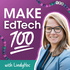 Make EdTech 100 with LindyHoc