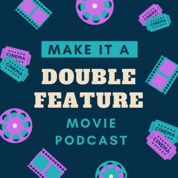Artwork for Make It A Double Feature