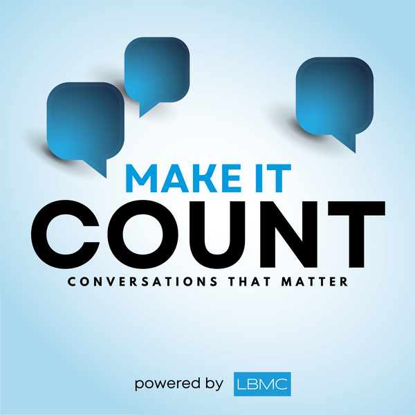 Artwork for Make It Count powered by LBMC