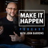 Make It Happen Mondays - B2B Sales Talk with John Barrows