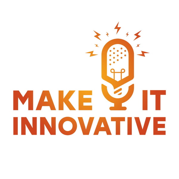 Artwork for MAke It Innovative