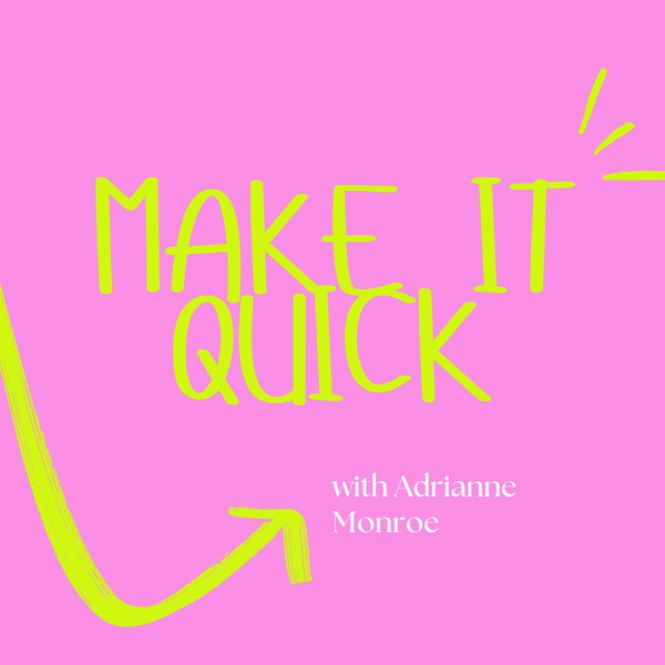 Artwork for Make It Quick