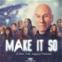 Make It So: A Star Trek Legacy Podcast