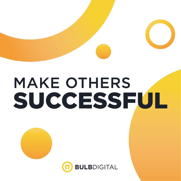 Artwork for Make Others Successful