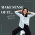 Make Sense of It