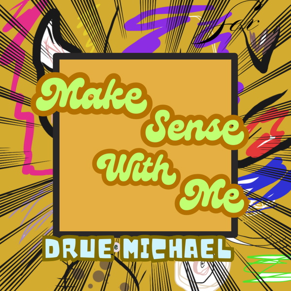 Artwork for Make Sense With Me