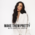 Make Them Pretty with Gretzie Parth