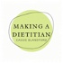 Making A Dietitian