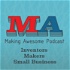 Making Awesome - 3D Printing, Making, Small Business
