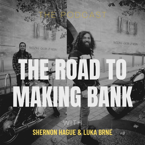 Artwork for The Road to Making Bank
