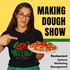 Making Dough Show | Restaurant Marketing Show