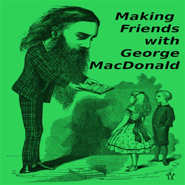 Artwork for Making Friends With George MacDonald