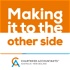 Making it to the other side Podcast