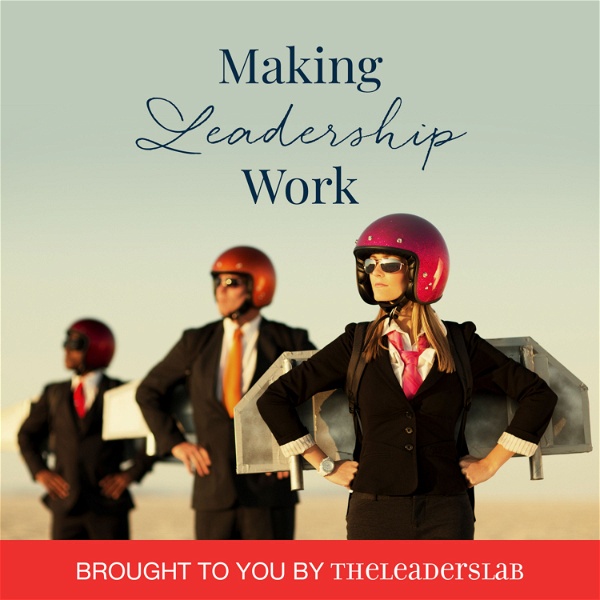 Artwork for Making Leadership Work
