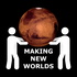 Making New Worlds