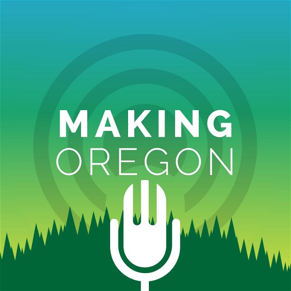Artwork for Making Oregon
