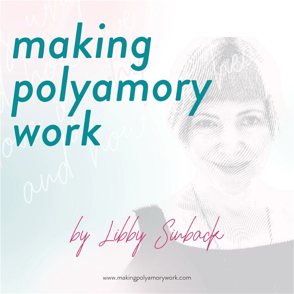 Artwork for Making Polyamory Work