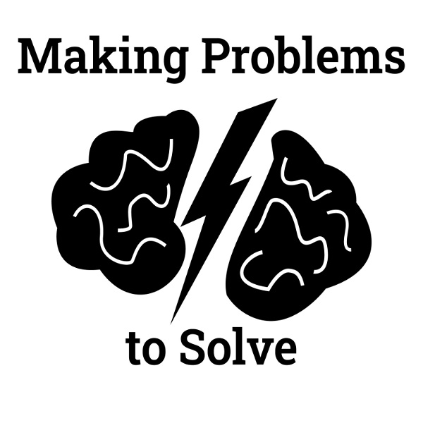 Artwork for Making Problems to Solve