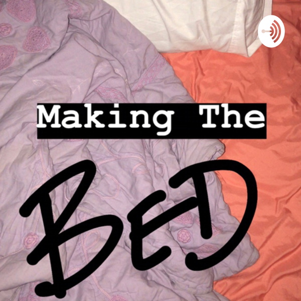 Artwork for Making The Bed